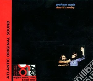 Crosby & Nash - Graham Nash & David Crosby cd musicale di NASH GRAHAM/CROSBY DAVID