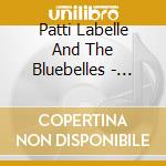 Patti Labelle And The Bluebelles - Dreamer cd musicale di LABELLE PATTI AND
