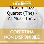 Modern Jazz Quartet (The) - At Music Inn Guest Artist