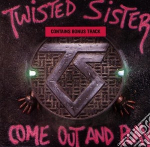 Twisted Sister - Come Out And Play cd musicale di TWISTED SISTERS