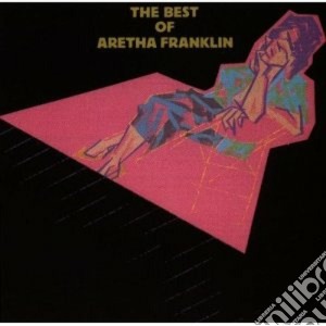 Aretha Franklin - The Best Of Aretha Franklin cd musicale di Aretha Franklin
