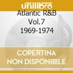 Atlantic R&B Vol.7 1969-1974 cd
