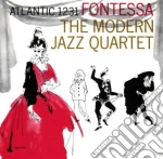 Modern Jazz Quartet (The) - Fontessa cd