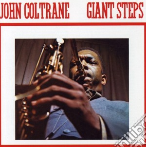 John Coltrane - Giant Steps cd musicale di COLTRANE JOHN