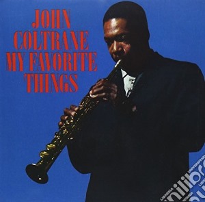 John Coltrane - My Favorite Things cd musicale di COLTRANE JOHN