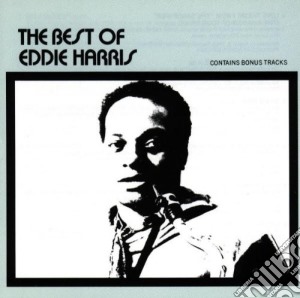 Eddie Harris - The Best Of cd musicale di Eddie Harris