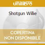 Shotgun Willie cd