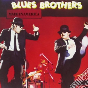 Blues Brothers (The) - Made In America cd musicale di BLUES BROTHERS