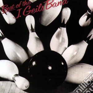 J. Geils Band - Best Of cd musicale di J GEILS BAND
