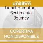 Lionel Hampton - Sentimental Journey cd