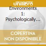Environments 1: Psychologically Ultimate Seashore - Environments 1: Psychologiaclly Ultimate Seashore cd