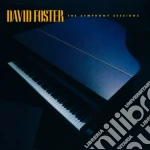 David Foster - Symphony Sessions cd