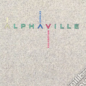 Alphaville - The Singles Collection cd musicale