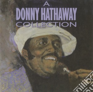 Donny Hathaway - Collection cd musicale di Hathaway Donny