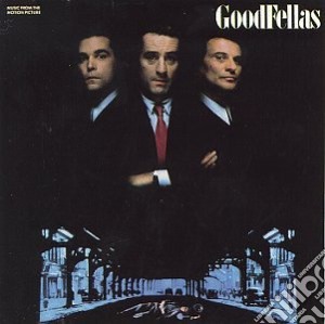 Goodfellas (Music From The Motion Picture) cd musicale di Ost