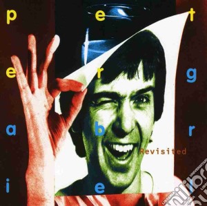 Peter Gabriel - Revisited cd musicale di Peter Gabriel