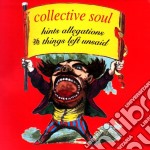 Collective Soul - Hints, Allegations & Things Left Unsaid