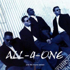 All-4-one - And The Music Speaks cd musicale di ALL-4-ONE