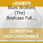 Blues Brothers (The) - Briefcase Full Of Blues cd