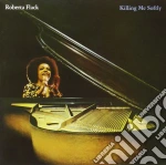 Roberta Flack - Killing Me Softly cd