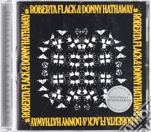 Roberta Flack / Donny Hathaway - Roberta Flack & Donny Hathaway cd musicale di FLACK ROBERTA/HATHAWAY DONNY