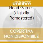 Head Games (digitally Remastered) cd musicale di FOREIGNER