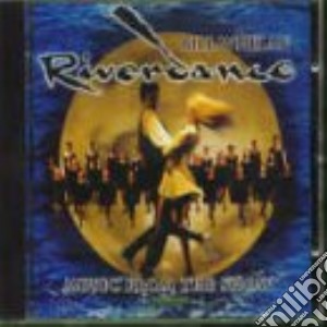 Bill Whelan - Riverdance cd musicale di Bill Whelan