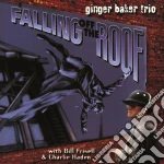 Ginger Baker Trio - Falling Off The Roof cd