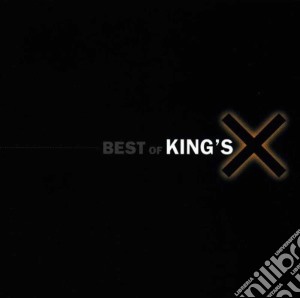 King's X - Best Of King's X cd musicale di KING'S X