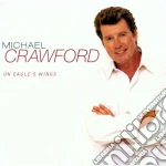 Michael Crawford - On Eagle'S Wings cd