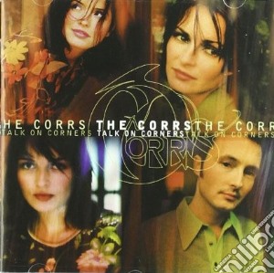 Corrs (The) - Talk On Corners cd musicale di CORRS