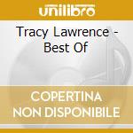 Tracy Lawrence - Best Of cd