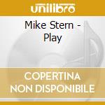 Mike Stern - Play cd