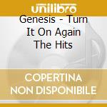 Genesis - Turn It On Again The Hits cd