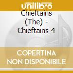 Chieftains (The) - Chieftains 4 cd musicale di Chieftains