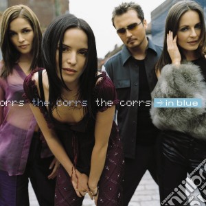 Corrs (The) - In Blue cd musicale di THE CORRS