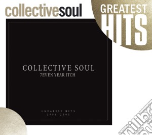 Collective Soul - 7even Year Itch: Greatest Hits 1994-2001 cd musicale di Collective Soul