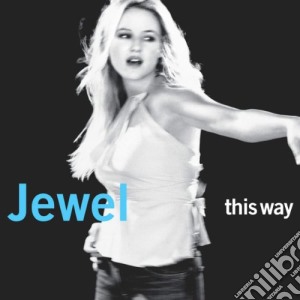 Jewel - This Way cd musicale di JEWEL