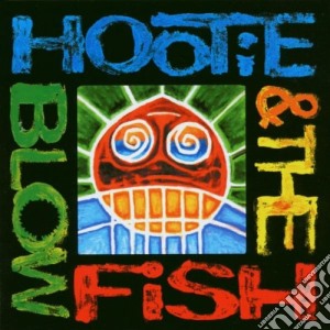 Hootie & The Blowfish - Hootie & The Blowfish cd musicale di HOOTIE & THE BLOWFISH