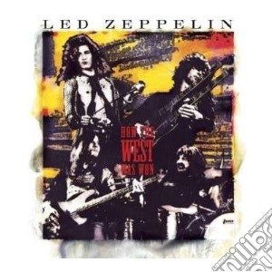 Led Zeppelin - How The West Was Won (3 Cd) cd musicale di LED ZEPPELIN
