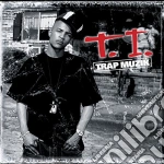 T.I. - Trap Muzik cd