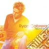 Ryan Cabrera - Take It All Away cd