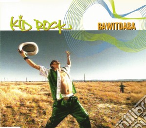 Kid Rock - Bawitdaba (Cd Single) cd musicale di Kid Rock