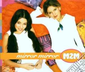 M 2 M - Mirror Mirror cd musicale di M2M