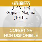 (LP Vinile) Gojira - Magma (10Th Anniversary) (Red/Black Vinyl) vinile