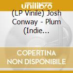 (LP Vinile) Josh Conway - Plum (Indie Exclusive) (Cream White Vinyl) vinile
