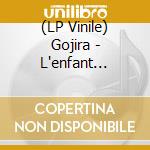 (LP Vinile) Gojira - L'enfant Sauvage vinile
