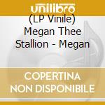 (LP Vinile) Megan Thee Stallion - Megan vinile