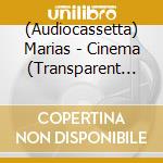 (Audiocassetta) Marias - Cinema (Transparent Red) cd