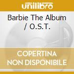 Barbie The Album / O.S.T. cd